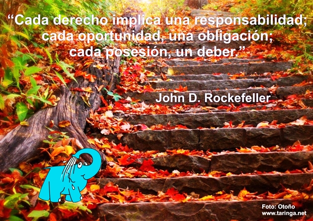 Una Enseñanza de John D. Rockefeller sobre La Responsabilidad, en La Frase del Día del Elefante Azul de Avilés